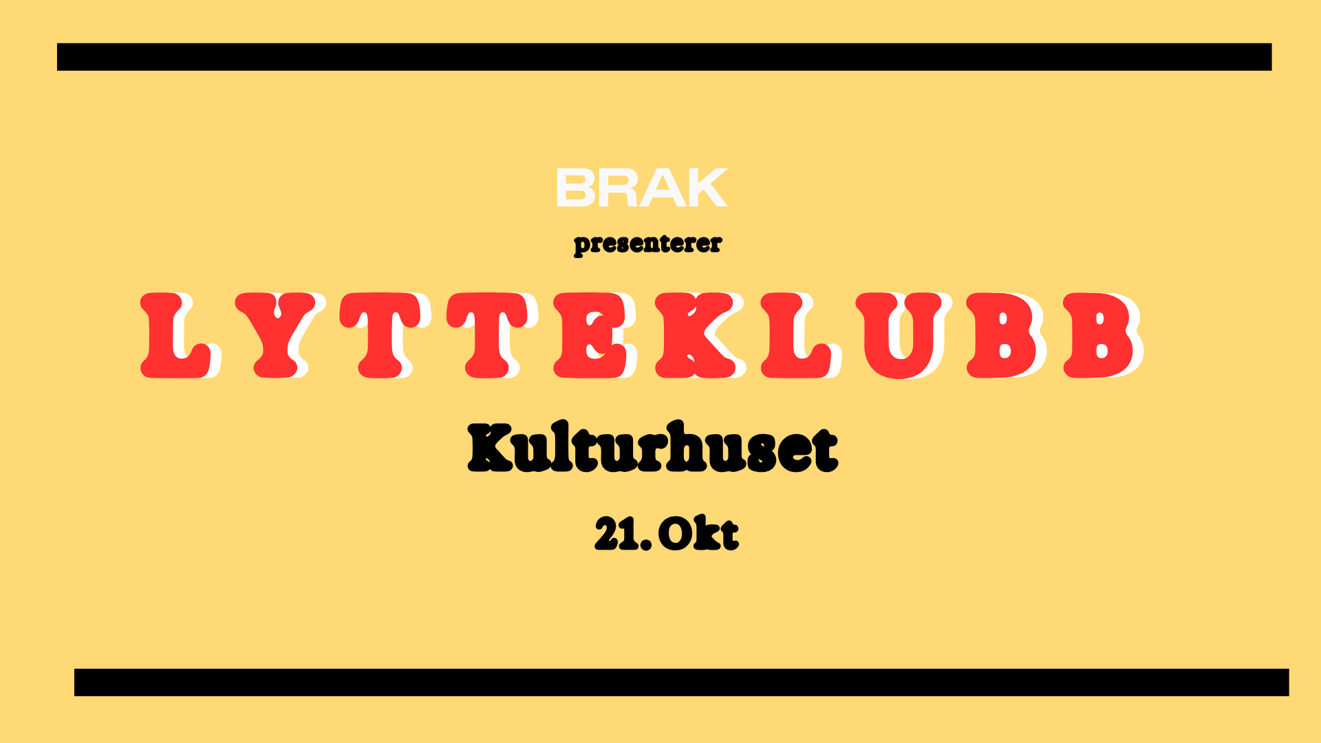 Lytteklubb Kulturhuset 21okt