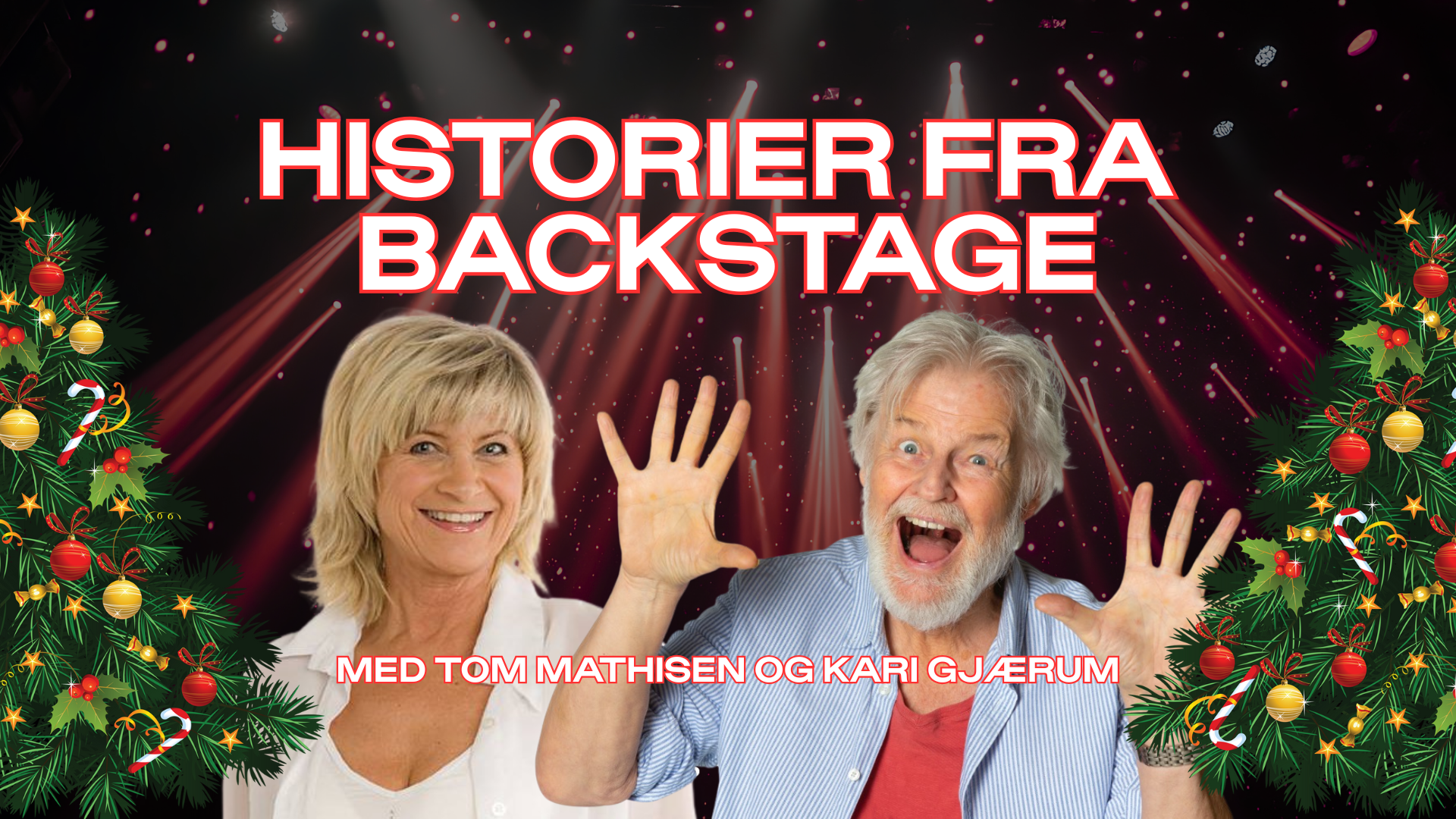 Historier fra backstage